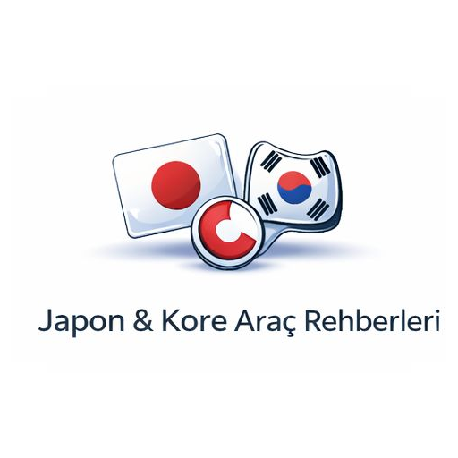 Japon & Kore Araç Rehberleri